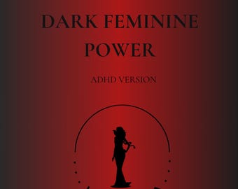 ADHD Friendly Shadow Work & Dark Feminine Power Guide | Witchcraft PDF