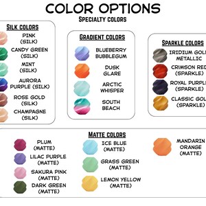 May include: A graphic displaying color options for a product, including silk, gradient, sparkle, and matte finishes. Colors range from pink and green to gold and purple, with names like "Aurora Purple" and "Classic Gold". The text "Color Options" is at the top.