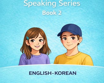 Kids English Speaking Workbook 2 | Korean-English PDF + Teacher's Guide | ESL Printable for Children