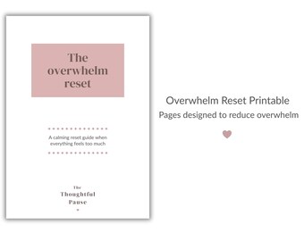 Overwhelm Reset Printable | Pause & Reflect Workbook | Self Care PDF Download