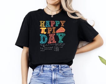 Happy Pi Day Shirt, Math Teacher Gift