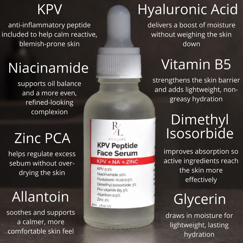 May include: A clear glass dropper bottle of KPV Peptide Face Serum with a white cap. The label lists ingredients including KPV, Niacinamide, Hyaluronic Acid, Vitamin B5, Dimethyl Isosorbide, Zinc PCA, Allantoin, and Glycerin with a volume of 1 fl oz US.