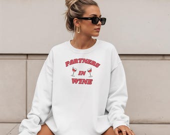 Partners in Wine Matching Sweatshirt, Gåva till vän