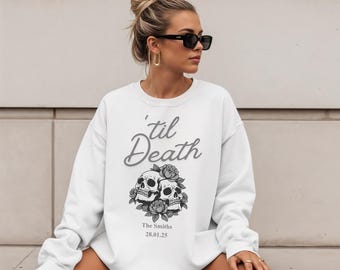 Bluza ślubna „Til Death” | Koszulka dla panny młodej i pana młodego z nutą ekstrawagancji, Alternatywne gadżety ślubne, Dopasowane przyjęcie, Para młoda poci się „Til Death”