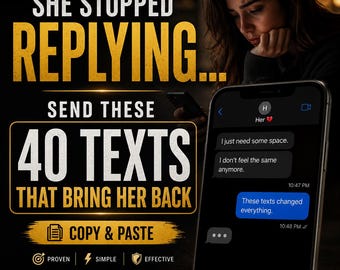 40 Copy & Paste Texts , dating advice guide for men (Digital Download)