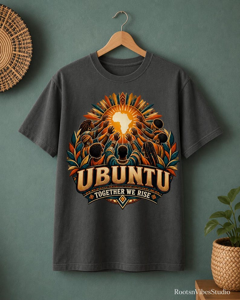 Ubuntu Shirt, African Heritage Comfort Colors Tee, Together We Rise, African Philosophy Gift image 19