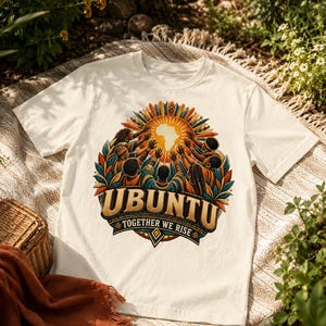 Ubuntu Shirt, African Heritage Comfort Colors Tee, Together We Rise, African Philosophy Gift image 20