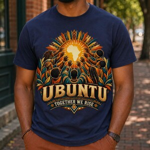 Ubuntu Shirt, African Heritage Comfort Colors Tee, Together We Rise, African Philosophy Gift image 17