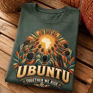 Ubuntu Shirt, African Heritage Comfort Colors Tee, Together We Rise, African Philosophy Gift image 11
