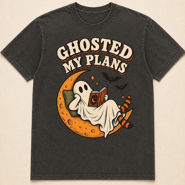 Ghosted My Plans Shirt preview