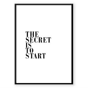 Motivation Quote Wall Art, The Secret Is To Start Poster, Typography Print, Digital Vertical