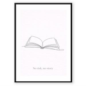 Minimalist Book Wall Print, No Risk No Story Quote, Line Drawing Poster, Neutral Modern Printable Home Decor