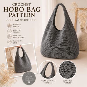 Puede incluir: Un bolso hobo de ganchillo gris con un asa cómoda y una textura hermosa. La imagen incluye el texto "CROCHET HOBO BAG PATTERN" y "LARGE SIZE". El texto adicional incluye "BEGINNER FRIENDLY", "EASY TO FOLLOW" e "DETAILED INSTRUCTIONS".