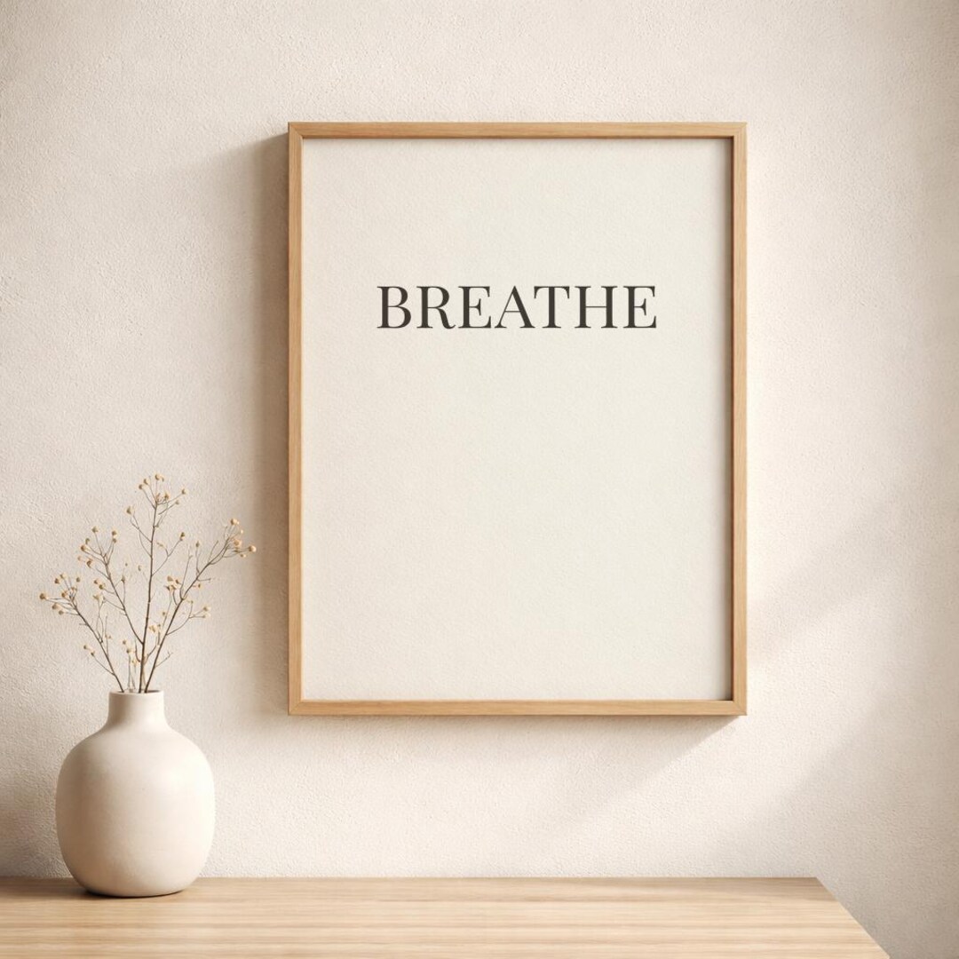BREATHE Minimalist Wall Art Printable | Neutral Calm Decor | Meditation ...