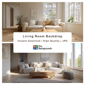 May include: A bright living room backdrop with a beige sofa, decorative cushions, and a wooden coffee table. The image includes the text "Living Room Backdrop" and "Instant download | High Quality | JPG". The room has a neutral colour scheme.