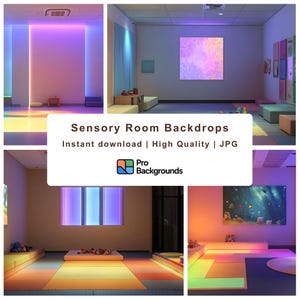 May include: A collage of four images showcasing sensory room backdrops. The rooms feature colorful lighting, soft flooring, and various toys. The text "Sensory Room Backdrops" and "Pro Backgrounds" are visible.