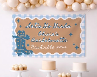 Let's Go Girls Bachelorette Banner, Disco Cowgirl Backdrop, Nashville Party Decor
