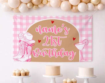 Western Cowgirl 21st Birthday Banner | Boots & Booze Party Backdrop (Digital Download)