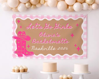 Let's Go Girls Bachelorette Banner, Disco Cowgirl Backdrop, Nashville Party Decor