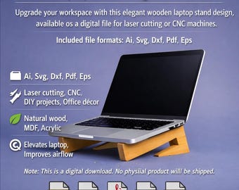 Wood Laptop Stand Digital File | CNC & Laser Cut Design (Ai, Svg, Dxf, Pdf, Eps)