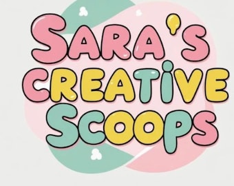 Sara's Creative Scoop(s)
