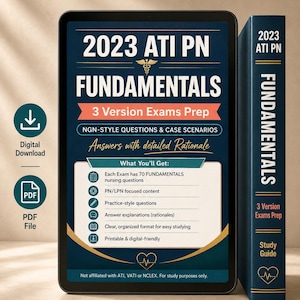 May include: A digital tablet displaying a 2023 ATI PN Fundamentals study guide with 3 version exams prep, NGN-style questions, and case scenarios. Next to it stands a matching dark blue book spine labelled 2023 ATI PN Fundamentals Study Guide.