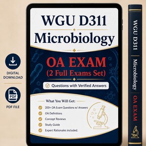 May include: A digital tablet displaying WGU D311 Microbiology OA Exam study materials, including 200+ questions with verified answers, definitions, concept reviews, and expert rationales. A matching dark blue book spine is positioned to the right.