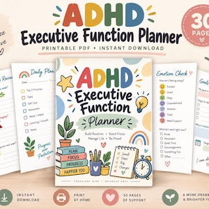 Op de afbeelding: Een printbare ADHD Executive Function Planner met 30 pagina's. De omslag bevat kleurrijke tekst, een stapel boeken, een pennenbakje, een notitieblok en een wekker. De omliggende pagina's tonen sjablonen voor weekoverzichten, dagplanningen, emotie-checks en doelen.