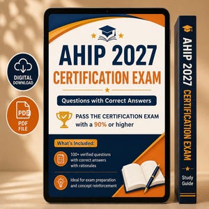 Könnte beinhalten: Ein digitales Tablet mit Lernmaterialien für das AHIP 2027 CERTIFICATION EXAM und einem passenden dunkelblauen Buchrücken. Der Bildschirm zeigt Text wie Questions with Correct Answers, 100+ verified questions sowie Symbole für PDF-Dateien.