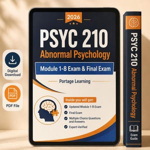 PSYC 210 Abnormal Psychology Modules 1–8 and Final Exam Review Guide PDF with Questions and Answers for Portage Learning
