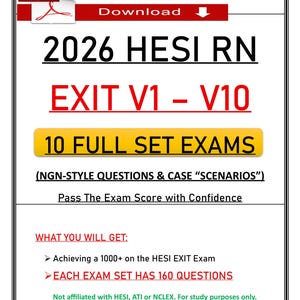 May include: A digital document titled 2026 HESI RN EXIT V1 - V10, featuring 10 full set exams with NGN-style questions and case scenarios. The text includes details on achieving a 1000+ score, 160 questions per set, and a PDF download icon.