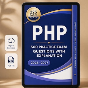 PHP övningsfrågor för tentamen 2026-2027, 500 frågor med förklaringar, programmeringsstudieguide (digital nedladdning)