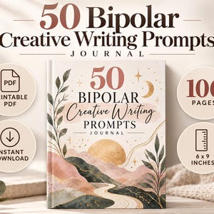 Bipolära skrivuppmaningar, 50 kreativa reflektions- och självuttrycksloggningsaktiviteter (utskrivbar PDF)