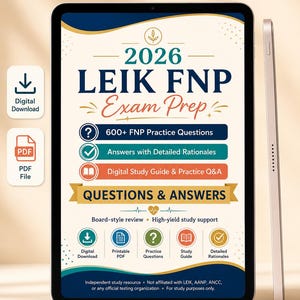 Puede incluir: Una tableta digital que muestra una guía de estudio 2026 LEIK FNP Exam Prep. La pantalla presenta texto que incluye 600+ FNP Practice Questions, Answers with Detailed Rationales y Digital Study Guide & Practice Q&A, con iconos de PDF y descarga.