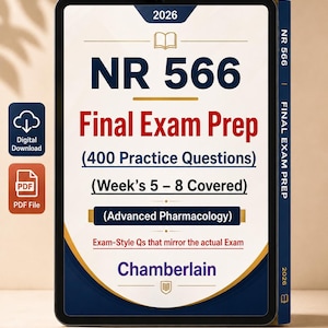 NR 566 Abschlussprüfungsvorbereitung, 400 Übungsfragen, Wochen 5–8 Fortgeschrittene Pharmakologie Chamberlain Studienführer (PDF-Download)