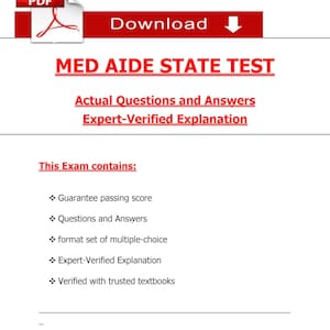 Può includere: Un documento PDF intitolato "MED AIDE STATE TEST" in rosso e nero. Promette domande e risposte reali e spiegazioni verificate da esperti. L'esame garantisce un punteggio di superamento e include domande a scelta multipla.