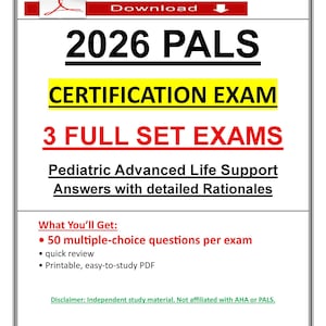 Puede incluir: Un documento PDF descargable titulado "2026 PALS CERTIFICATION EXAM". Presenta "3 CONJUNTOS COMPLETOS DE EXÁMENES" e información sobre Soporte Vital Pediátrico Avanzado, con explicaciones detalladas. Incluye 50 preguntas de opción múltiple por examen, una revisión rápida y un PDF imprimible.