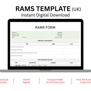 May include: A laptop screen displays a RAMS FORM template. The screen shows a form with sections for emergency arrangements and risk assessment registers. The text "RAMS TEMPLATE (UK)" and "Instant Digital Download" are at the top.