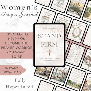 May include: A digital prayer journal for women, titled "Stand Firm," displayed on a tablet. The journal includes sections on faith, discipline, and purpose, with additional pages on answered prayers and home, work, and provision. The text "Instant Download" is also visible.