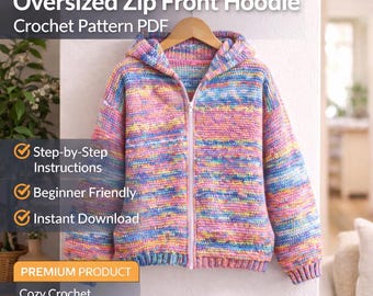 Patroon gehaakte oversized hoodie met rits aan de voorkant PDF digitale download Gezellig gehaakt hoodiejack eenvoudig patroon