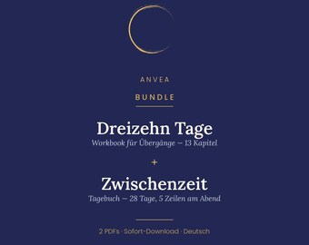 Transitions Bundle — Thirteen-Day Workbook + Diary for the Interim Period | Separation, New Beginnings, Upheaval | German PDF