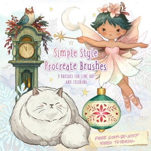 May include: Digital illustration featuring a green grandfather clock with an owl, a fairy with wings holding a wand, a white fluffy cat, and a green ornament. Text reads: Simple Style Procreate Brushes, 9 brushes for line art and coloring, and Free Step-by-Step Video Tutorial.