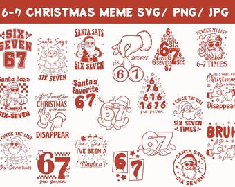 Funny 6 7 Christmas Meme Svg, Funny Six Seven Meme Quote, Six Seven Christmas Tree Svg, Funny Santa Svg, Christmas Svg, Instant Download