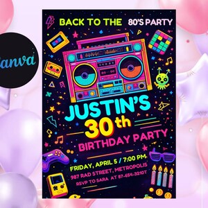 May include: A vibrant invitation for Justin's 30th birthday party, themed "Back to the 80's". The design features a retro boombox, neon colors, and classic 80s graphics. Includes party details: date, time, location, and RSVP information.