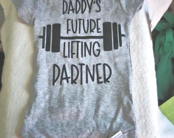 Daddy's furture lifting partner