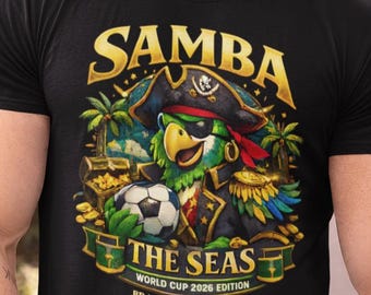 FIFA World Cup 2026,Brasil Samba The Seas Pirate Parrot Tee, Brazil Funny shirt