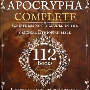 Op de afbeelding: Een boekomslag met de titel "APOCRYPHA COMPLETE" in gouden letters. De omslag heeft een cirkelvormig ontwerp met het nummer "112" en de woorden "Books" en "Edward Jones". De achtergrond is donkerbruin met de tekst "Schriften die niet in de originele Ethiopische Bijbel zijn opgenomen".