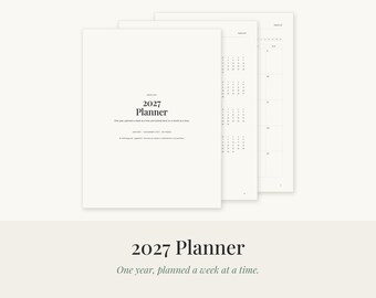 May include: A white 2027 planner with black text. The cover displays the title 2027 Planner and the subtitle One year, planned a week at a time. The interior pages show a calendar layout with grid lines, providing a structured view for scheduling.