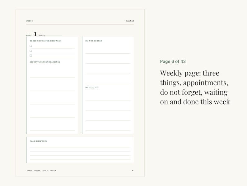 May include: A weekly planner page with a cream background and black text. Sections include Week 1, Three Things For This Week, Appointments & Headlines, Do Not Forget, Waiting On, and Done This Week. The page is labeled Page 6 of 43.