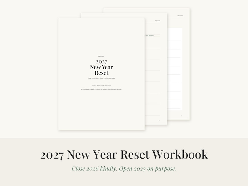May include: A white 2027 New Year Reset workbook with black text on the cover. The cover reads 2027 New Year Reset, Close 2026 kindly. Open 2027 on purpose. The workbook includes multiple pages with lined sections for writing and planning goals.